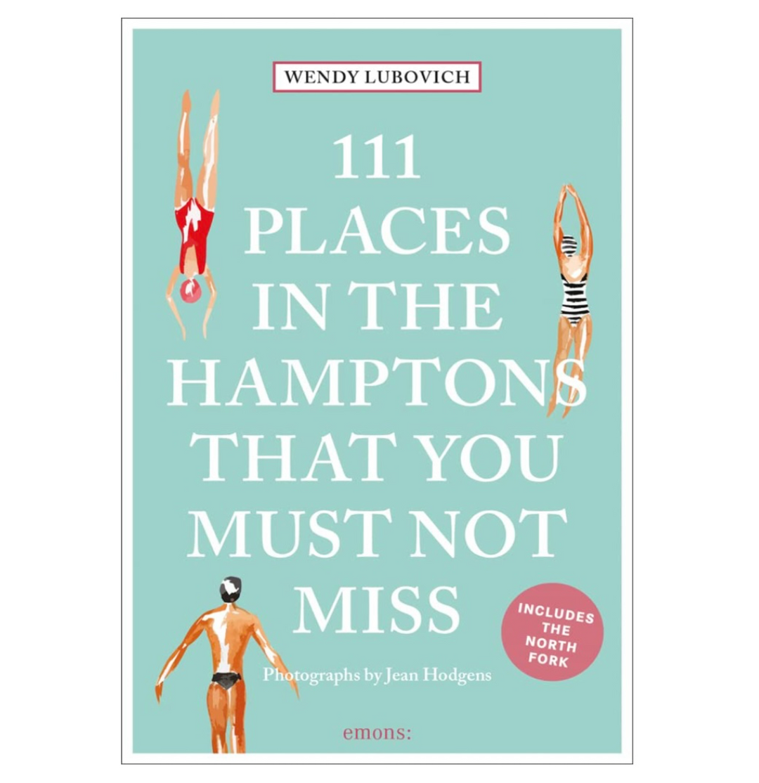 111 Things In the Hamptons Book